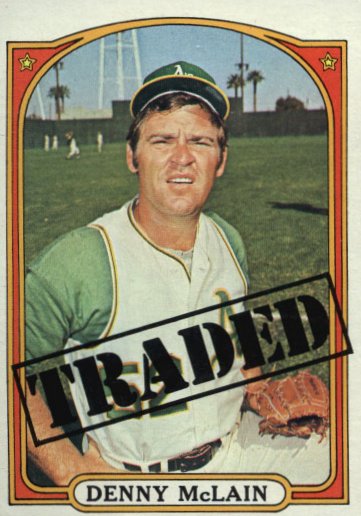 Denny McLain 1972 A's Topps Card